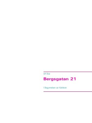 cover image of Bergsgatan 21